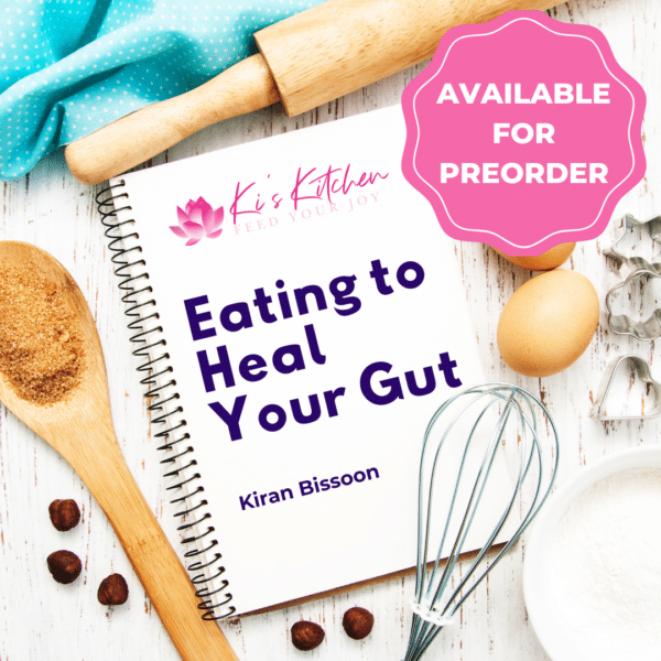 Eating to Heal Your Gut - Recipe Book